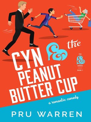 cover image of Cyn & the Peanut Butter Cup